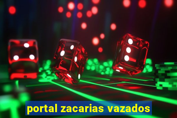 portal zacarias vazados